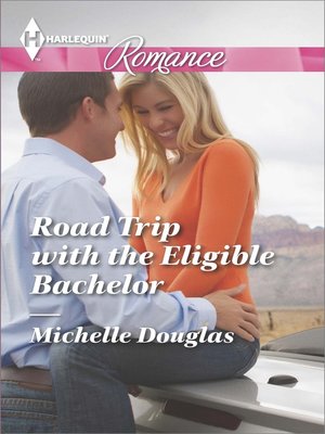 cover image of Road Trip with the Eligible Bachelor